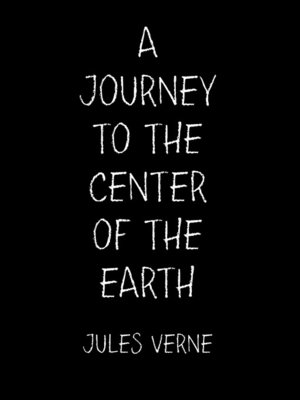 cover image of A Journey to the Center of the Earth